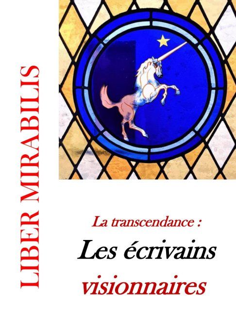 La transcendance : Les écrivains visionnaires