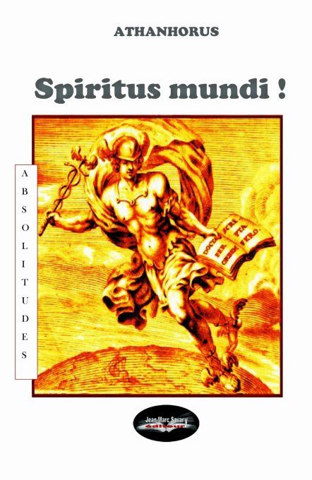 SPIRITUS MUNDI